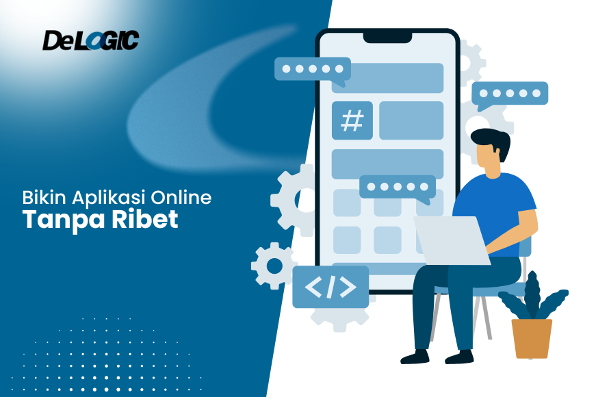 Bikin Aplikasi Online Anti Gagal