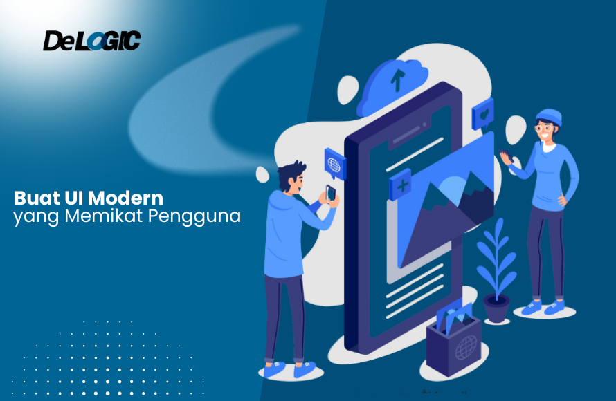 Tips Praktis Membuat UI Menarik untuk Aplikasi Modern
