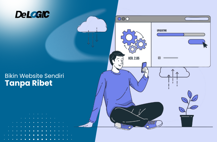 Bikin Website Sendiri Tanpa Ribet