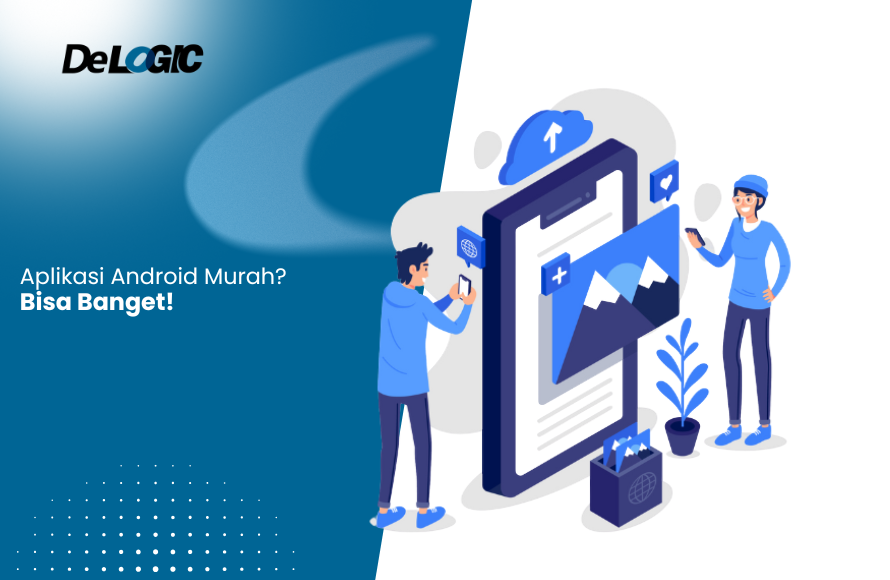 Aplikasi Android Cepat & Murah