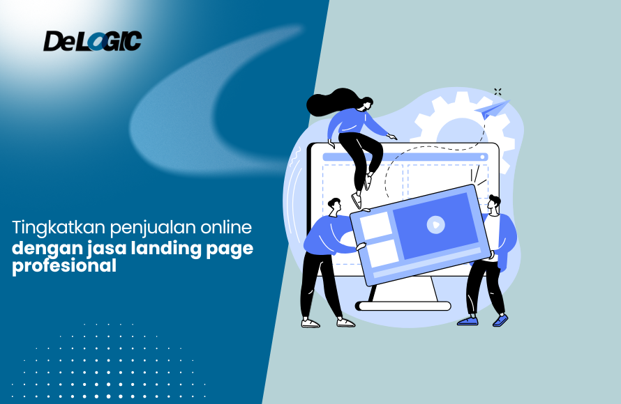 Tingkatkan Penjualan Online Melalui Jasa Landing Page